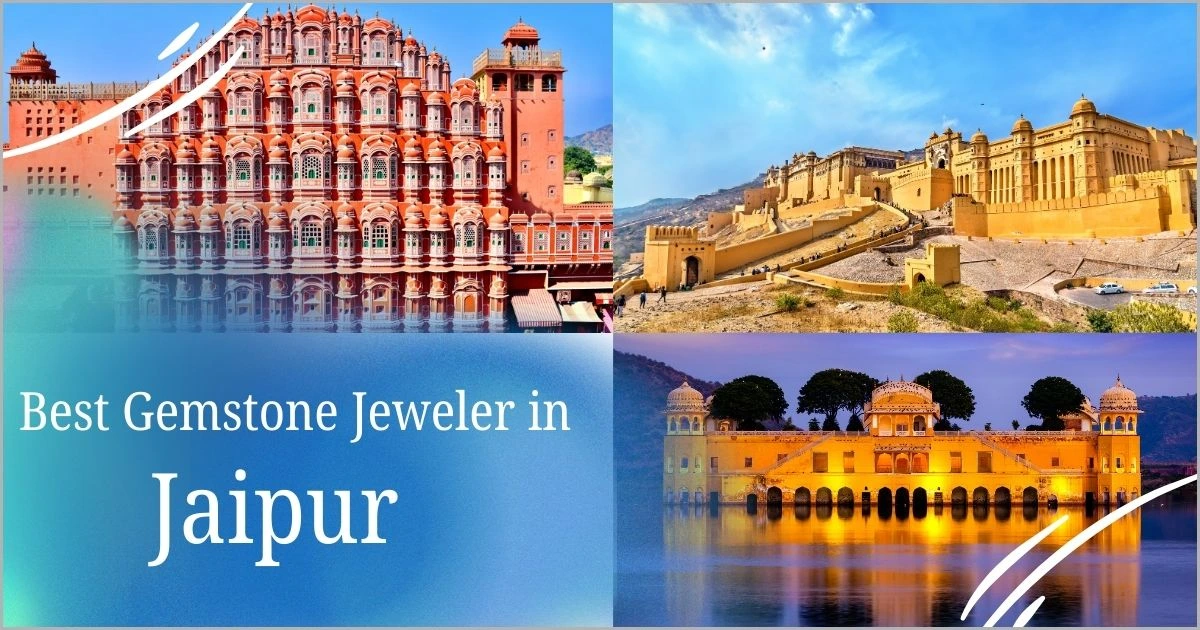 Explore Jaipur’s Tourist attractions with Satvik Gems, Your Trusted Gemstone Jeweler